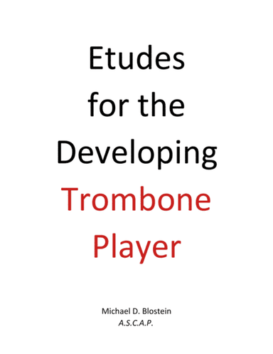 Etudes for the Developing Trombone Player