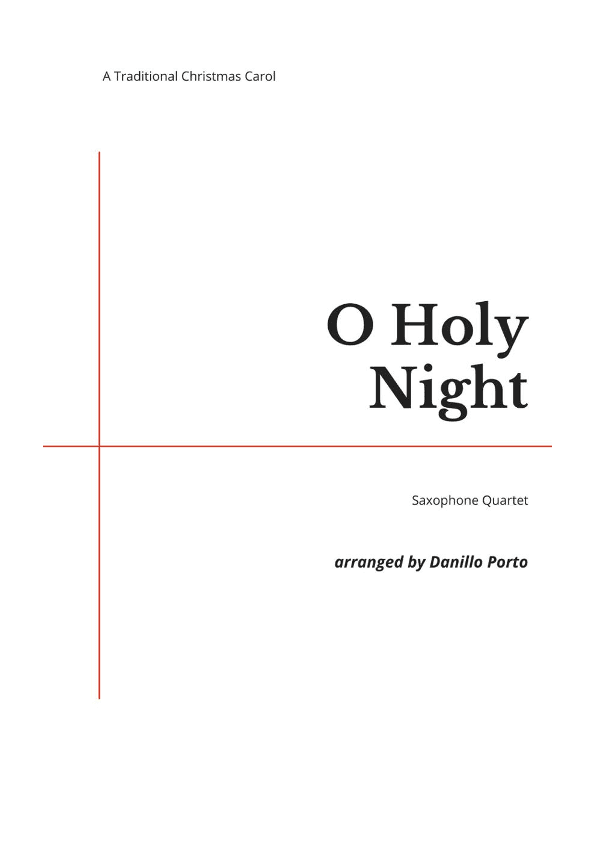 O Holy Night - Saxophone quartet (arr. Danillo Porto)