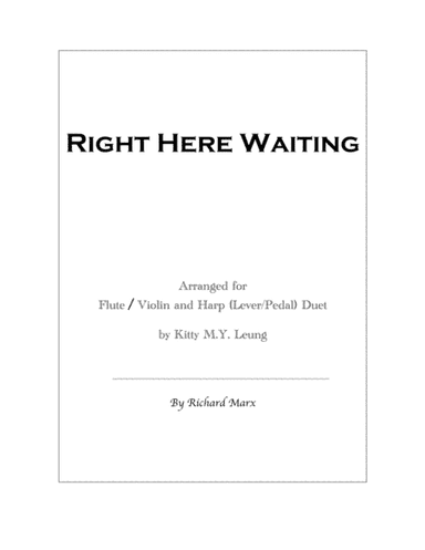 Right Here Waiting (arr. Kitty M.Y.Leung)