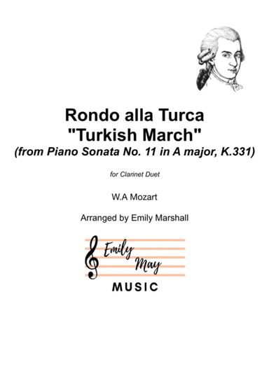 Rondo alla Turca ("Turkish March") (for Clarinet Duet) (arr. Emily Marshall)