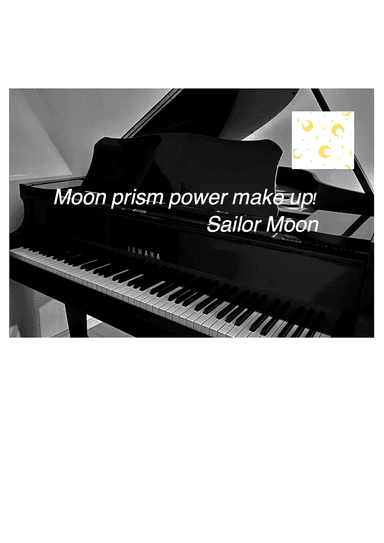 Moon Prism Power Makeup (arr. Daisuke U.)