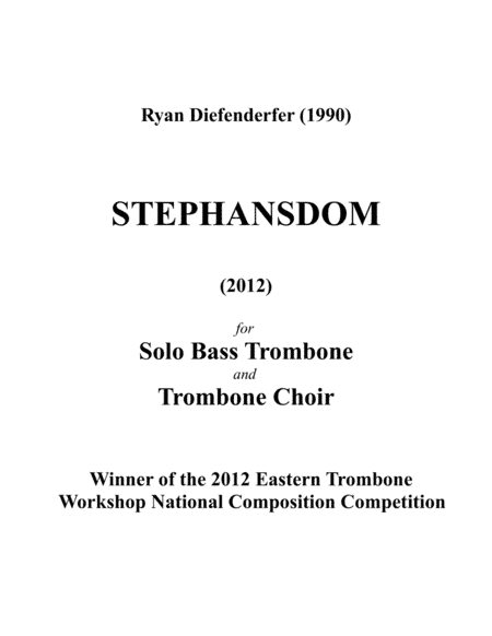 Stephansdom for Solo Bass Trombone & Trombone Choir