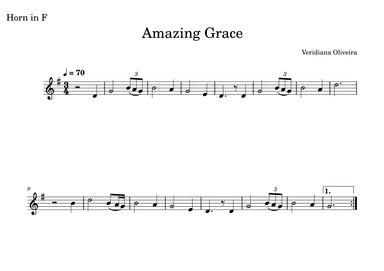 Amazing Grace , for Horn ,in G major. (arr. Veridiana Oliveira)