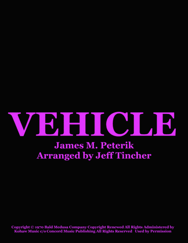 Vehicle (arr. Jeff Tincher)