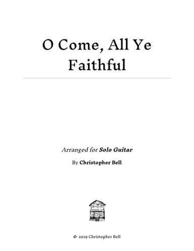 O Come, All Ye Faithful - Level 2 Solo Guitar (arr. Silent Home Records)