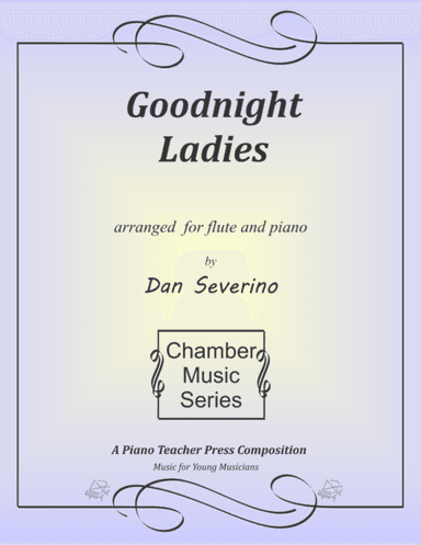 Good night Ladies (arr. Dan Severino)