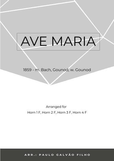 AVE MARIA - GONOUD - HORN QUARTET (arr. Paulo Galvão Filho)