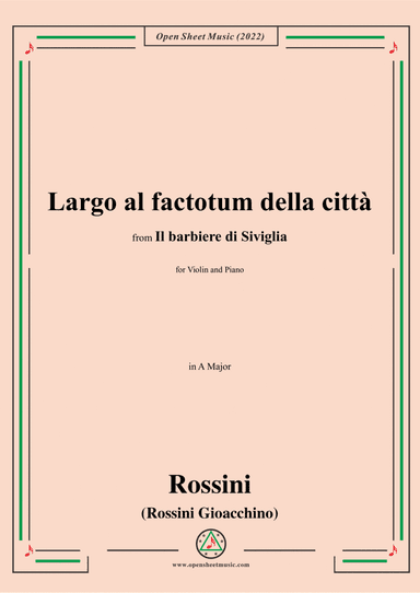 Rossini-Largo al factotum della città,from 'Il barbiere di Siviglia'(L'inutile precauzione),for Viol (arr. Open Cloud)