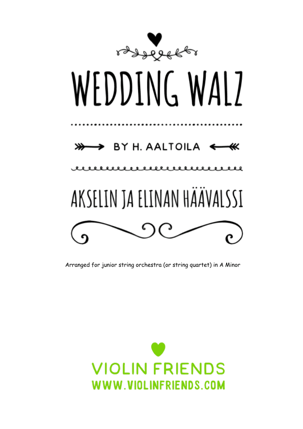 Wedding Walz "Akseli and Elina" (arr. Lauri Hamalainen)
