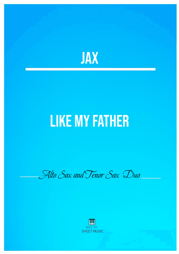 Like My Father (arr. ANDRE LAITANO)