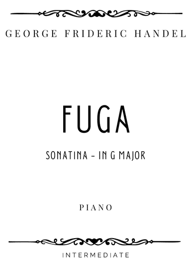 Handel - Fuga (Sonatina) in G Major - Intermediate (arr. Piacere Music Sheets)