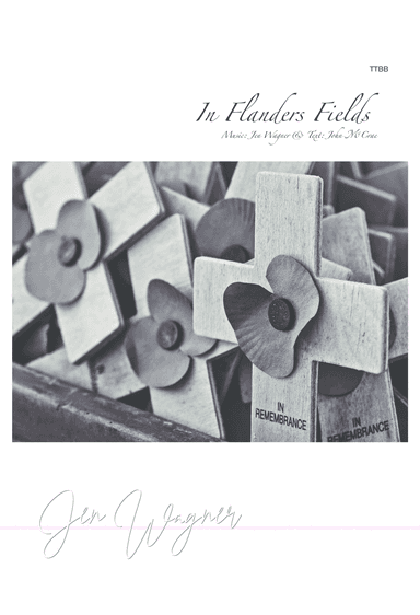 In Flanders Fields - TTBB with Piano & Snare