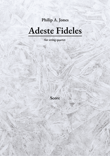 ADESTE FIDELES (arr. Philip A. Jones)
