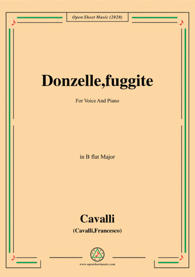 Cavalli-Donzelle,fuggite,in B flat Major,for Voice and Piano (arr. MSM)