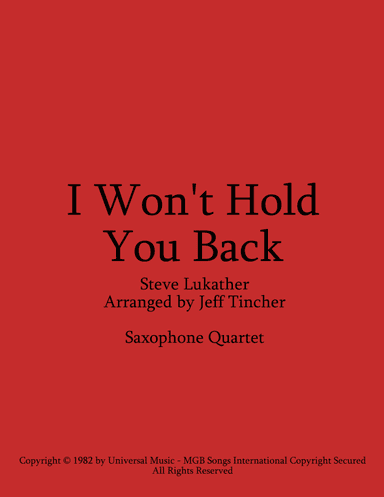 I Won't Hold You Back (arr. Jeff Tincher)