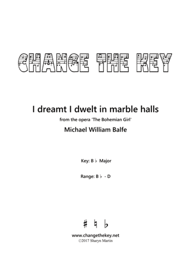 I dreamt I dwelt in marble halls - Bb Major (arr. Change the Key)