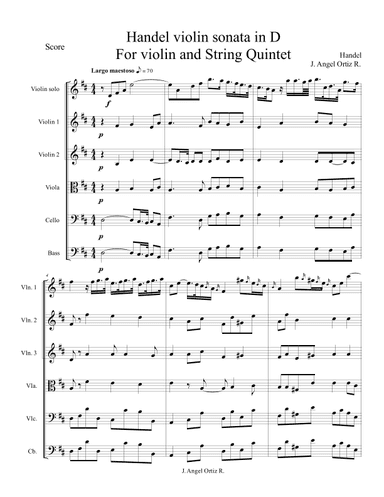 Händel violin sonata no4 in D, for violin and string quintet (arr. José angel Ortiz ramirez)