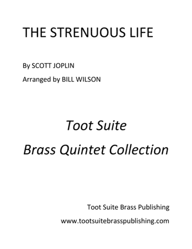 The Strenuous Life (arr. Bill Wilson)