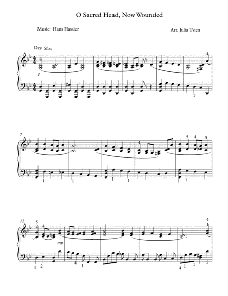 O Sacred Head, Now Wounded, piano solo (arr. julia tsien)