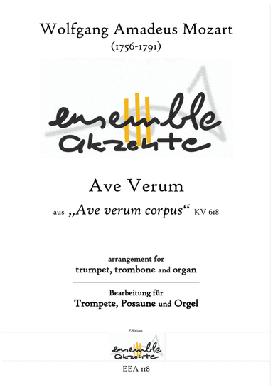 Ave Verum Corpus - arrangement for trumpet, trombone and organ (arr. Matthias Eckart - Edition Ensemble Akzente)