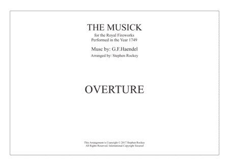 Musick for the Royal Fireworks: OVERTURE (arr. Stephen Rockey)