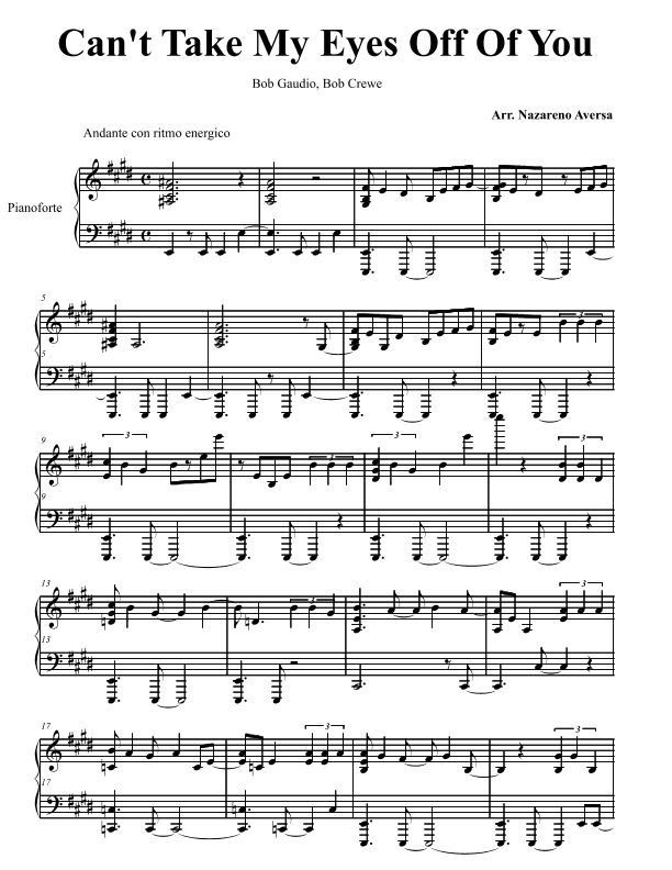 Can't Take My Eyes Off Of You (arr. Nazareno Aversa)