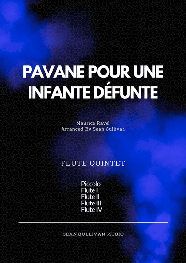 Pavane Pour Une Infante Defunte (arr. Sean Sullivan)