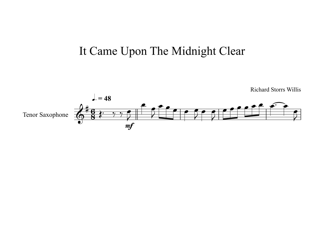 It Came Upon The Midnight Clear - Richard Storrs Willis (Tenor Sax) (arr. Digital Book Music)