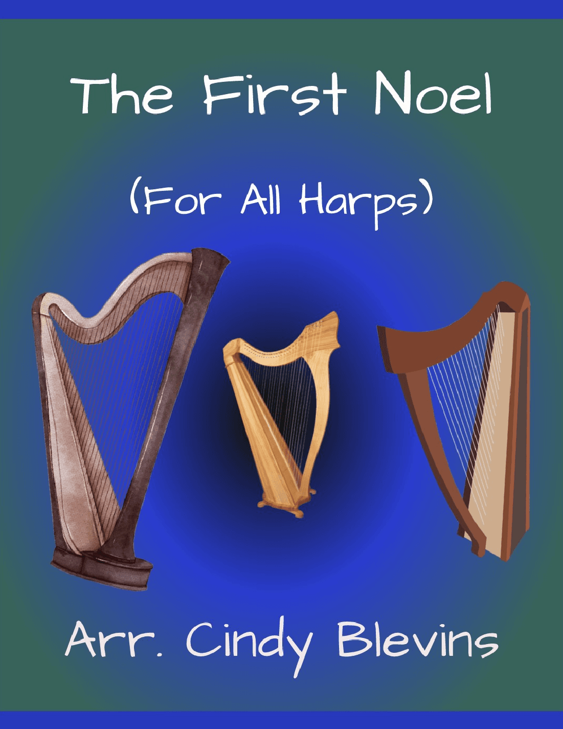 The First Noel, for Lap Harp Solo (arr. Cindy Blevins)