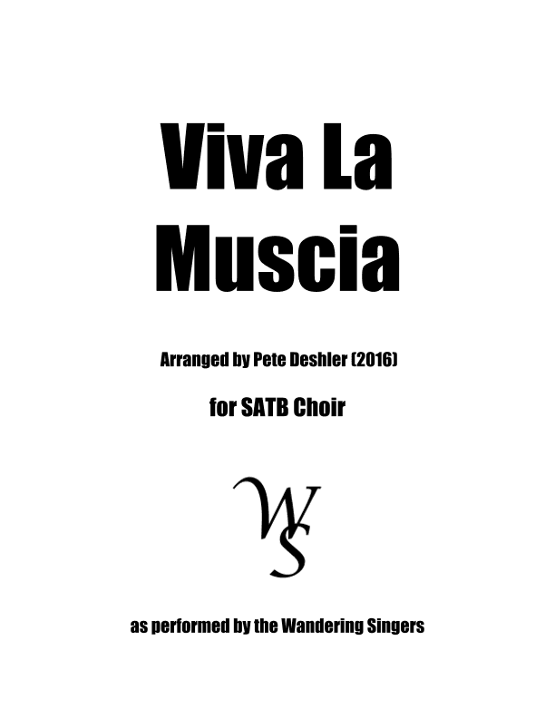 Viva la Musica (arr. Pete Deshler)