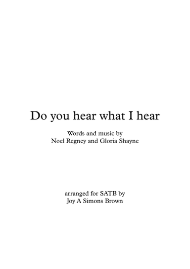 Do You Hear What I Hear (arr. Joy A Simons Brown)