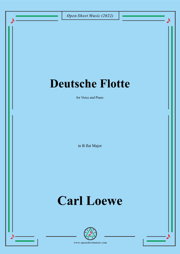 Loewe-Deutsche Flotte,in B flat Major,for Voice and Piano (arr. OSM Press)