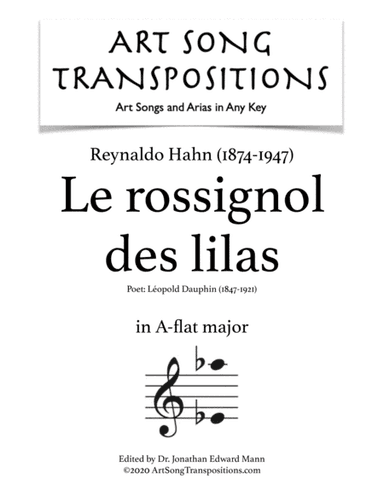 HAHN: Le rossignol des lilas (transposed to A-flat major) (arr. ArtSongTranspositions.com)