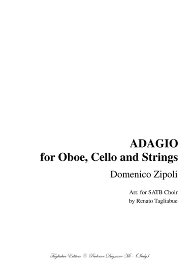 ADAGIO - for Oboe, Cello and Strings - D. Zipoli - Arr. for SATB Choir (arr. Renato Tagliabue)