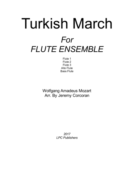Turkish March for Flute Ensemble (arr. Jeremy Corcoran)