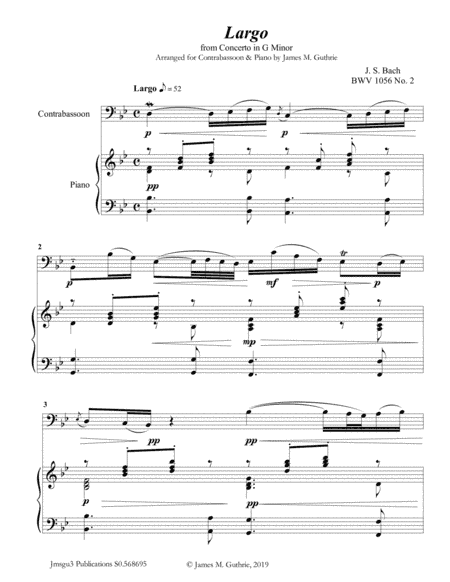 Bach: Largo from Concerto BWV 1056 for Contrabassoon & Piano (arr. James M. Guthrie)