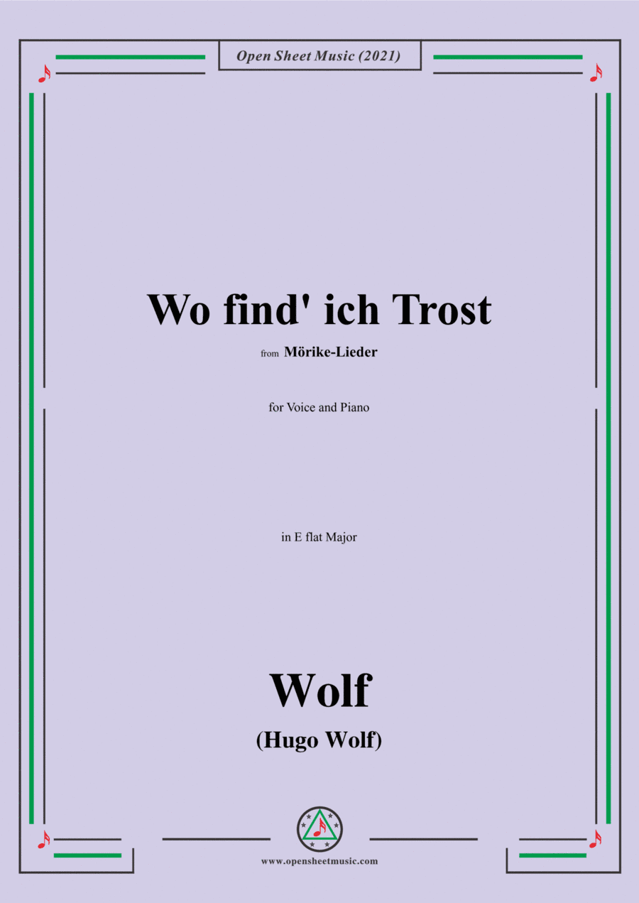 Wolf-Wo find ich Trost,in E flat Major,IHW 22 No.31,from Morike-Lieder,for Voice and Piano (arr. Open Cloud)