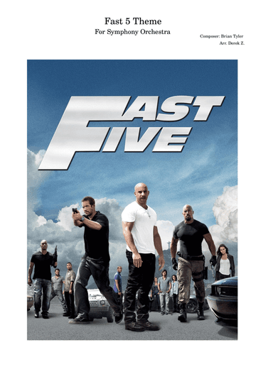 Fast And Furious (arr. Derek Z.)