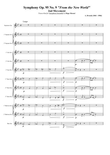 "Largo" from Symphony No. 9 "From the New World" for Saxophone Choir (arr. Diego Marani)