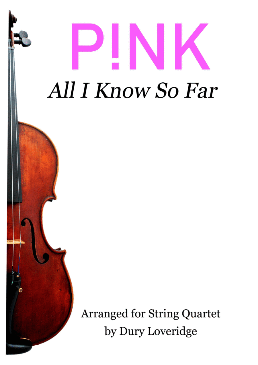 All I Know So Far (arr. Dury Loveridge)