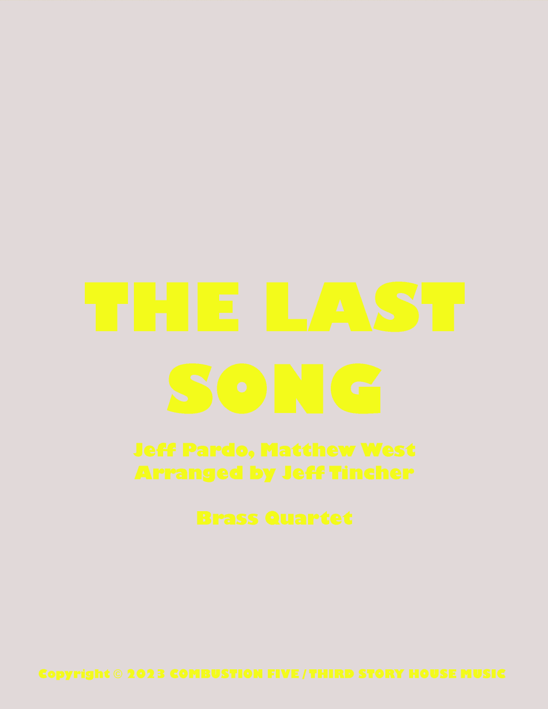 The Last Song (arr. Jeff Tincher)