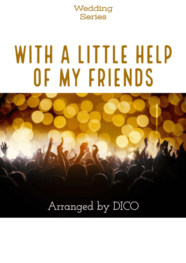 With A Little Help From My Friends (arr. Dico)