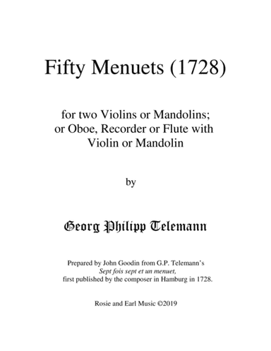 50 Menuets (1728) for Two Violins or Mandolins; or Oboe, Recorder or Flute with Mandolin or Violin (arr. John Goodin)