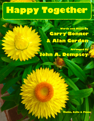 Happy Together (arr. John A. Dempsey)