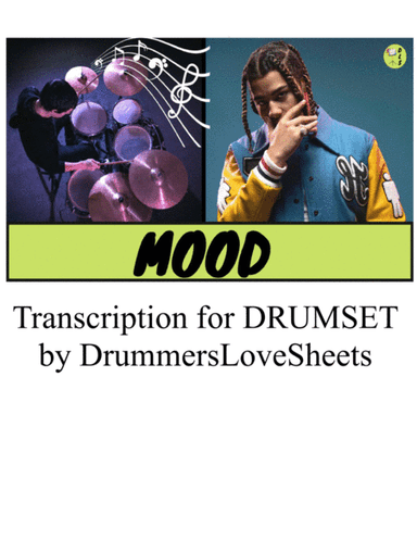 Mood (arr. DrummersLoveSheets)
