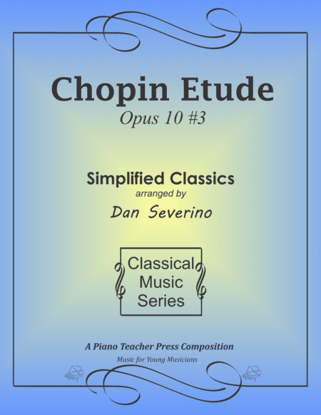 Chopin Etude #3 "Tristesse" (arr. Dan Severino)