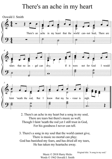 There's an ache in my heart. A new tune to a wonderful Oswald Smith poem.