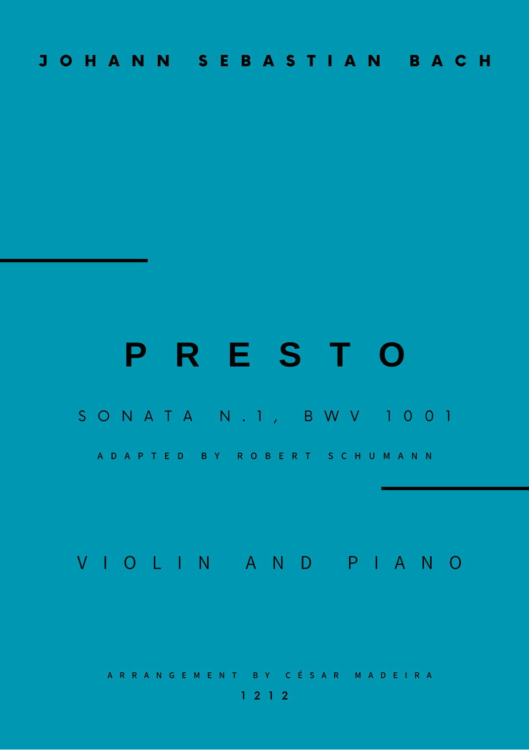 Presto from Sonata No.1, BWV 1001 - Violin and Piano (Full Score) (arr. César Madeira)