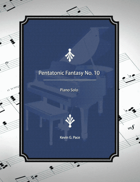 Pentatonic Fantasy No. 10 - piano solo