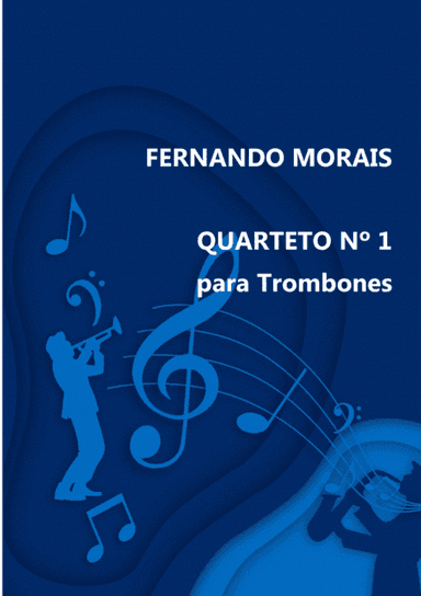 QUARTETO Nº 1 PARA TROMBONES